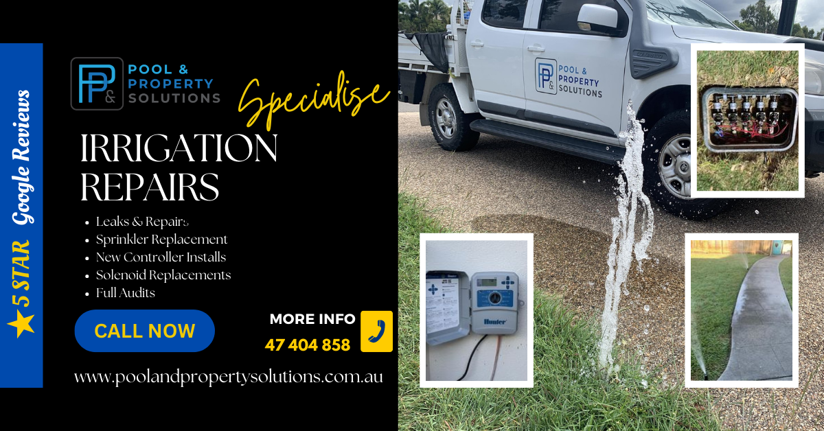 Pool and Property Solutions Irrigation-repairs Transforming Troubles into Triumphs: Unrivaled Irrigation Repair Services  